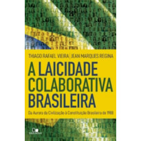 LAICIDADE COLABORATIVA BRASILEIRA, A