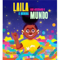 LAILA, A MENINA QUE DESCOBRIU O MUNDO