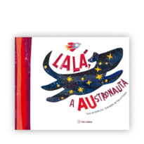 LALÁ, A AUSTRONAUTA