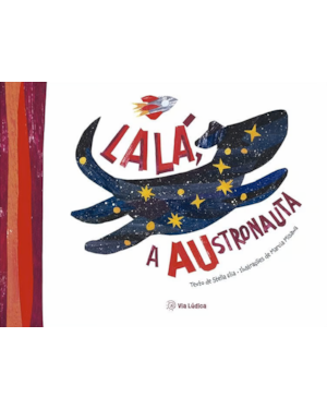 Lalá, a austronauta