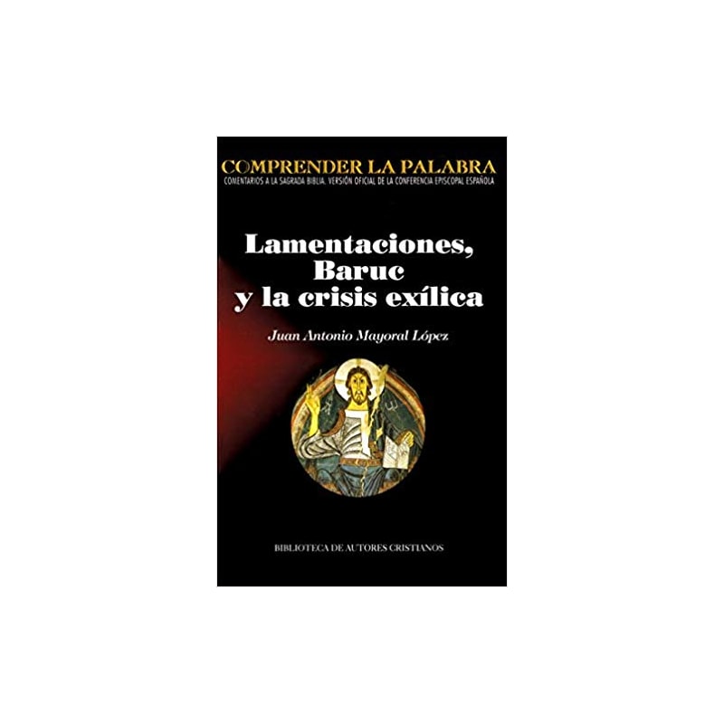 LAMENTACIONES BARUC Y LA CRISIS EXÍLICA