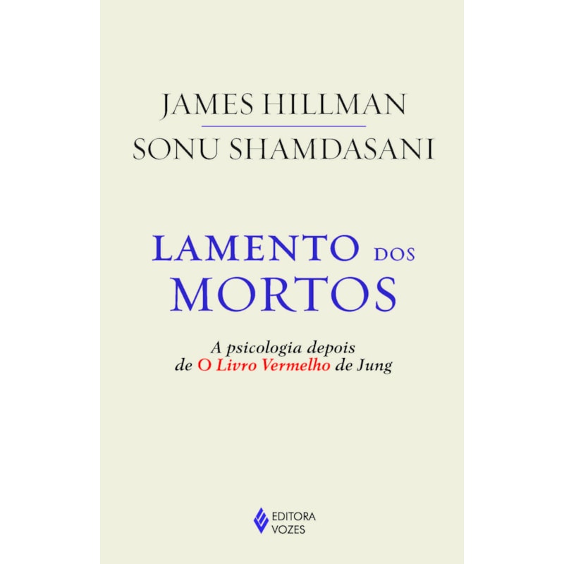 LAMENTO DOS MORTOS: A PSICOLOGIA DEPOIS DE O LIVRO VERMELHO DE JUNG