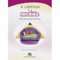 LAMPADA E A MEDIDA, A - 1ª