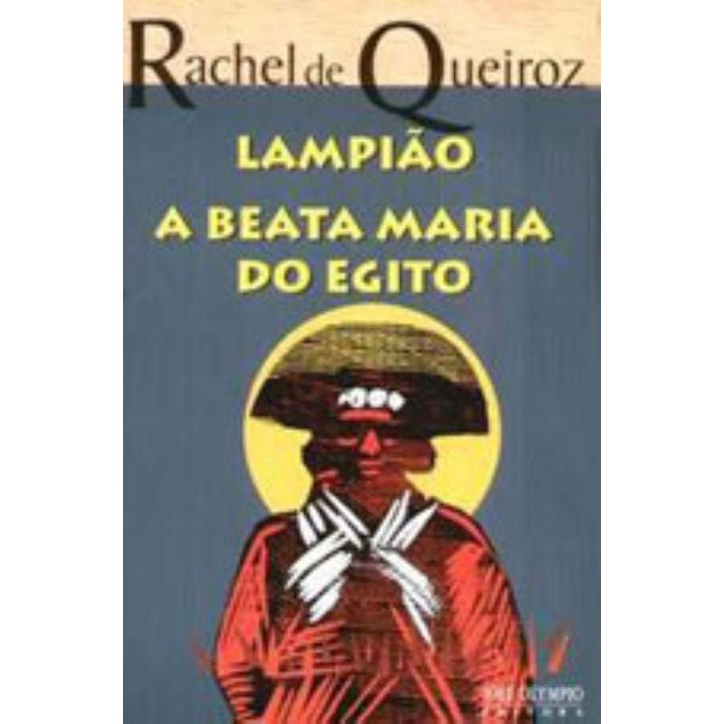 LAMPIÃO / A BEATA MARIA DO EGITO
