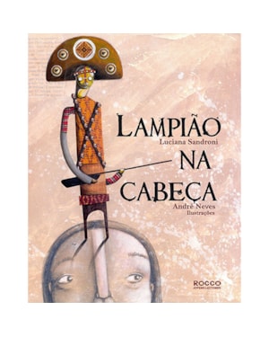LAMPIÃO NA CABEÇA