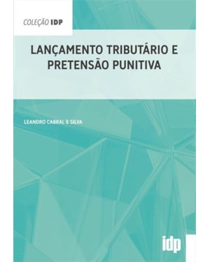 Lançamento tributário e pretensão punitiva