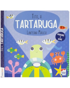 LANTERNA MÁGICA: TITO, A TARTARUGA