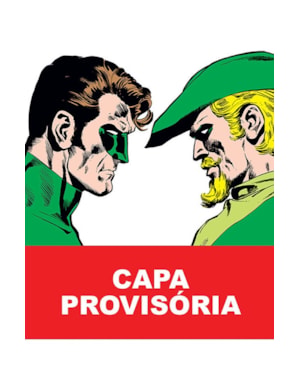 Lanterna verde e arqueiro verde - edição absoluta