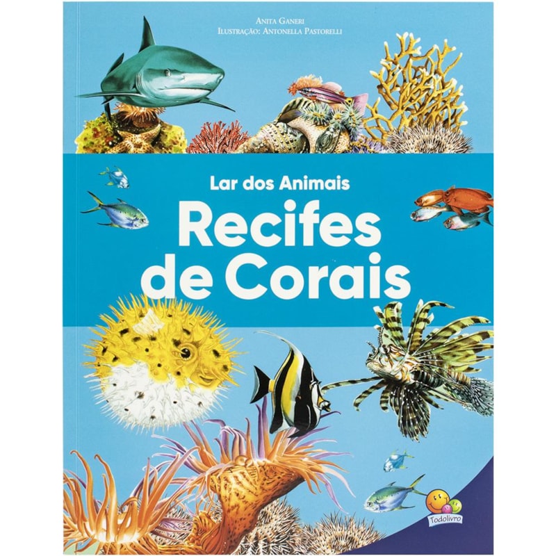 LAR DOS ANIMAIS: RECIFES DE CORAIS