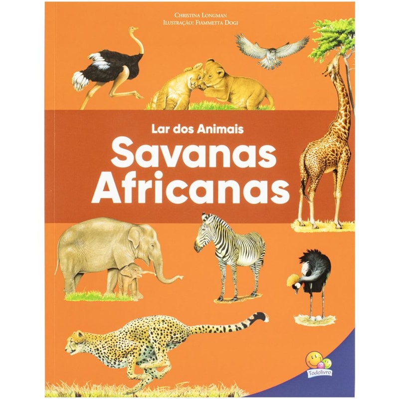 LAR DOS ANIMAIS: SAVANAS AFRICANAS
