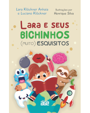 LARA E SEUS BICHINHOS (MUITO) ESQUISITOS