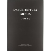 L''''archittettura greca, descritta e dimostrata coi monumenti. (fács. de la edición de 1834)