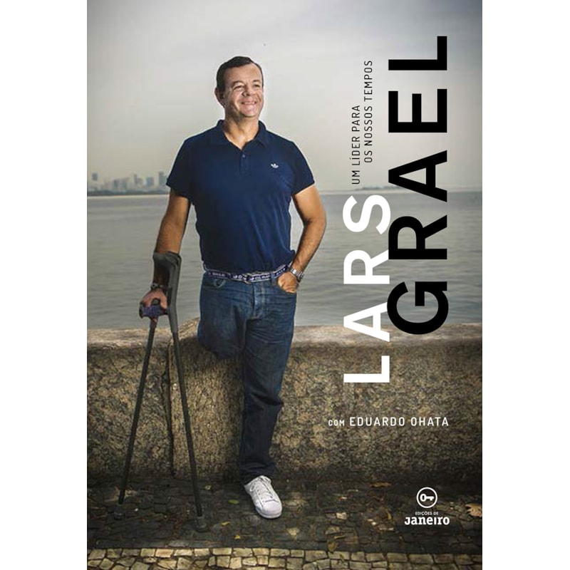 LARS GRAEL - UM LÍDER PARA OS NOSSOS TEMPOS
