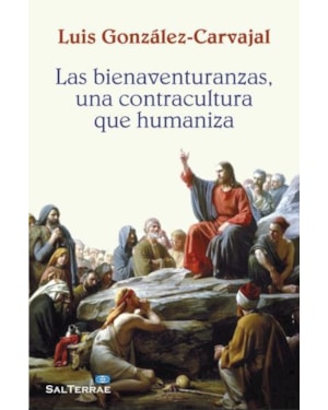 LAS BIENAVENTURANZAS Y SU SENTIDO