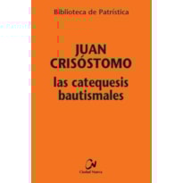 LAS CATEQUESIS BAUTISMALES