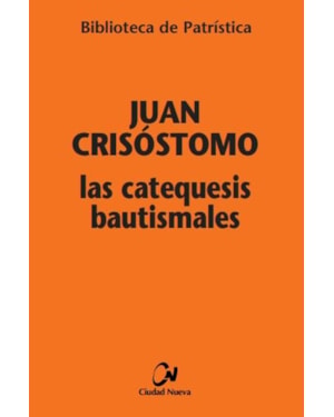 LAS CATEQUESIS BAUTISMALES