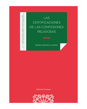 LAS CERTIFICACIONES DE LAS CONFESIONES RELIGIOSAS
