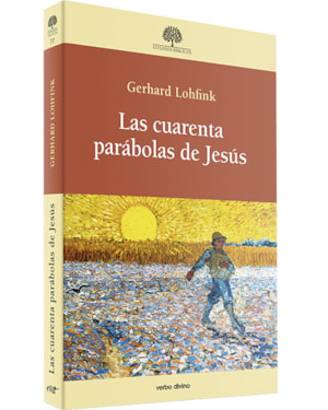 LAS CUARENTA PARÁBOLAS DE JESÚS