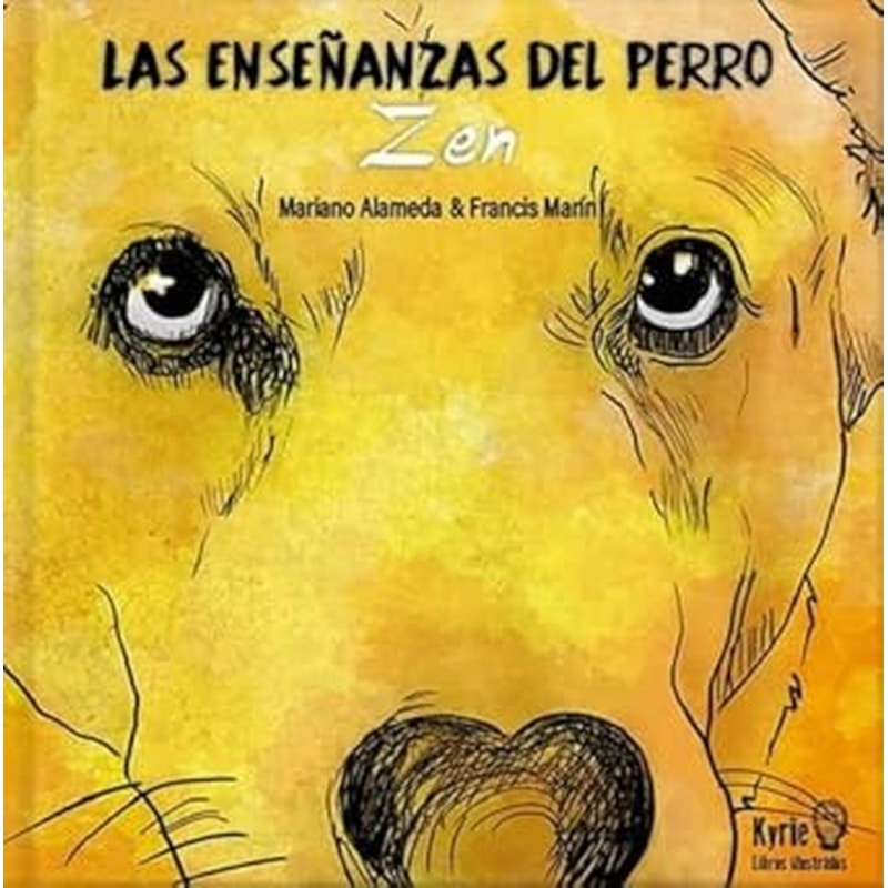 LAS ENSEÑANZAS DEL PERRO ZEN
