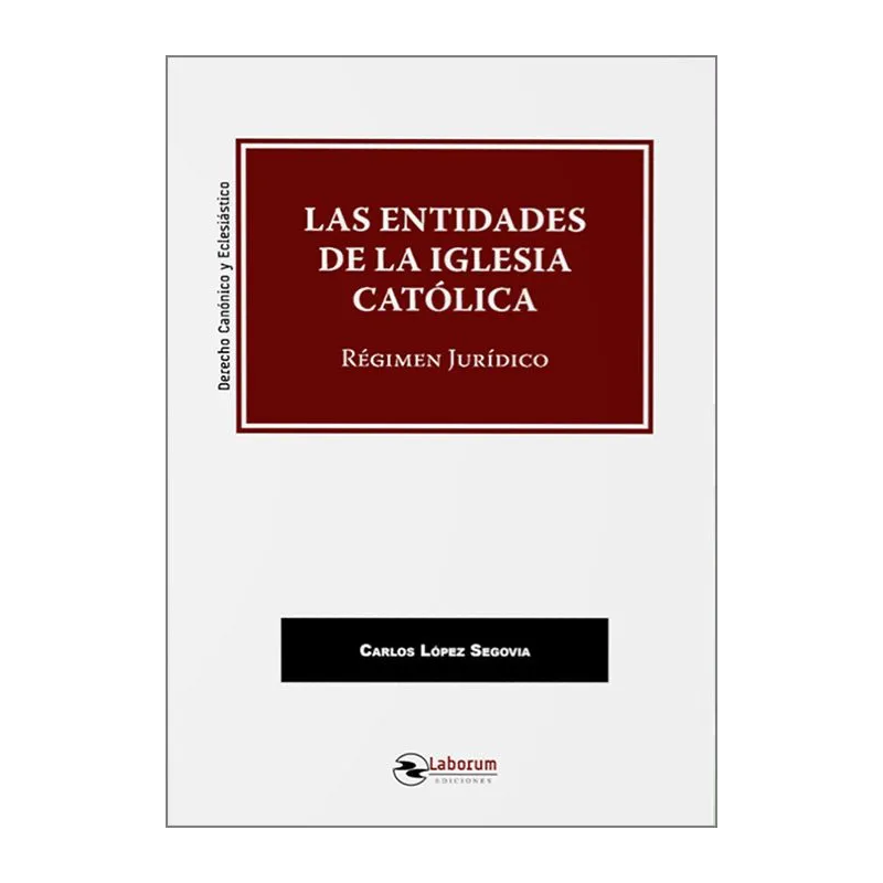 LAS ENTIDADES DE LA IGLESIA CATÓLICA