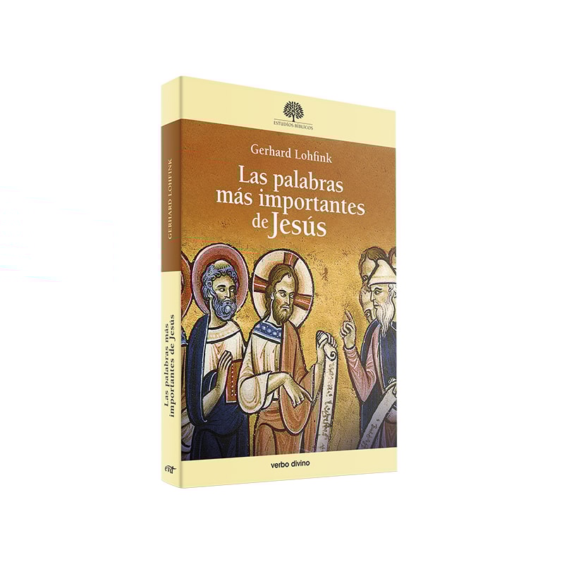 LAS PALABRAS MÁS IMPORTANTES DE JESÚS