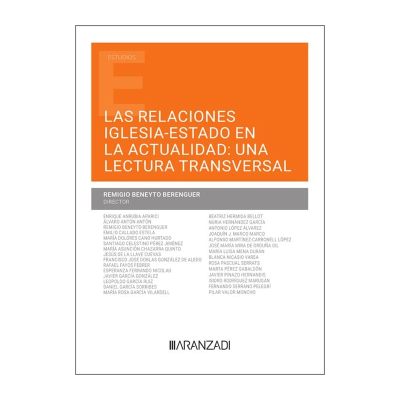 LAS RELACIONES IGLESIA-ESTADO EN LA ACTUALIDAD - UNA LECTURA TRANSVERSAL