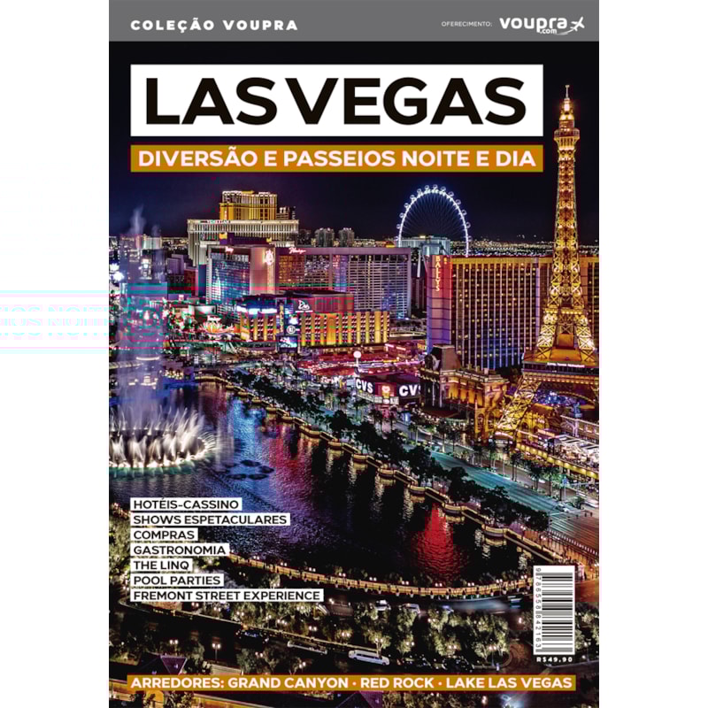 LAS VEGAS - DIVERSÃO E PASSEIOS NOITE E DIA