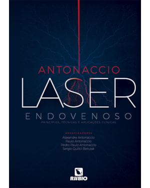 Laser Endovenoso: Princípios, Técnicas e Aplicações Clínicas