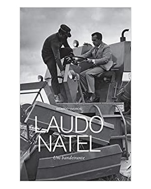 LAUDO NATEL: UM BANDEIRANTE - 1
