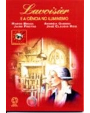 LAVOISER E A CIENCIA NO ILUMINISMO