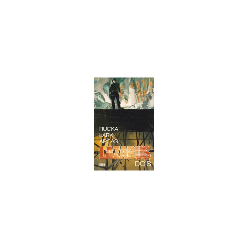 Lazarus volume 2