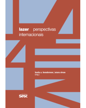 LAZER: PERSPECTIVAS INTERNACIONAIS