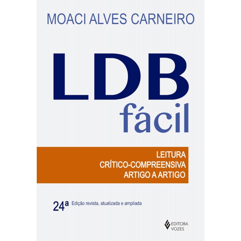 LDB FÁCIL: LEITURA CRÍTICO-COMPREENSIVA ARTIGO A ARTIGO
