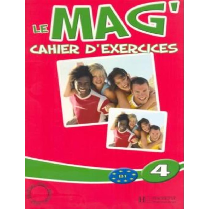 LE MAG´ 4 - CAHIER D´EXERCICES