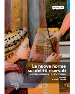 LE NUOVE NORME SUI DELITTI RISERVATI - ASPETTI SOSTANZIALI E PROCEDURALI