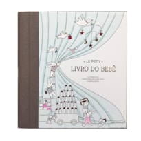 LE PETIT - O LIVRO DO BEBÊ