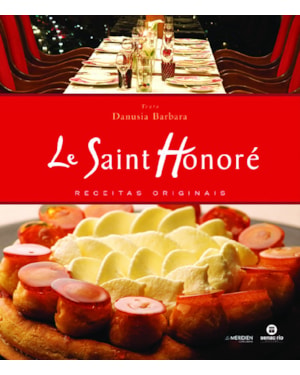 LE SAINT HONORE: RECEITAS ORIGINAIS
