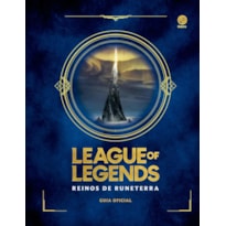 LEAGUE OF LEGENDS: REINOS DE RUNETERRA