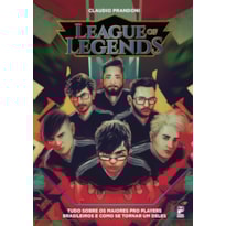 LEAGUE OF LEGENDS: TUDO SOBRE OS MAIORES PRO PLAYERS BRASILEIROS E COMO SE TORNAR UM DELES