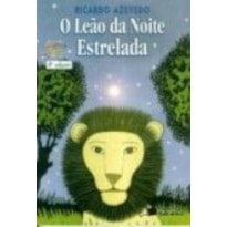 LEAO DA NOITE ESTRELADA, O