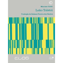 LEÃO TOLSTÓI: TRADUÇÃO DE RUBENS PEREIRA DOS SANTOS