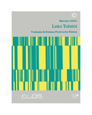 LEÃO TOLSTÓI: TRADUÇÃO DE RUBENS PEREIRA DOS SANTOS