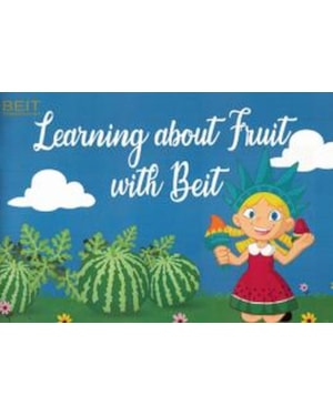 LEARNING ABOUT FRUIT WITH BEIT