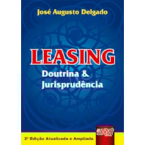 LEASING - DOUTRINA E JURISPRUDÊNCIA