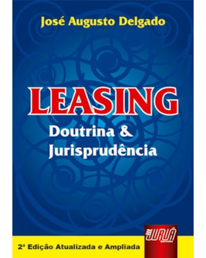 LEASING - DOUTRINA E JURISPRUDÊNCIA