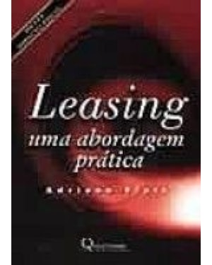 LEASING - UMA ABORDAGEM PRATICA