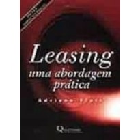 LEASING - UMA ABORDAGEM PRATICA LEASING - UMA ABORDAGEM PRATICA