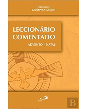 LECCIONARIO COMENTADO - ADVENTO - NATAL - 1
