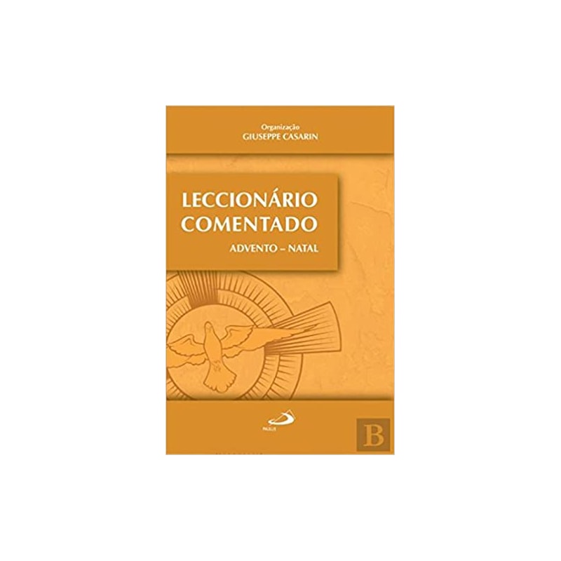 LECCIONARIO COMENTADO - ADVENTO - NATAL - 1