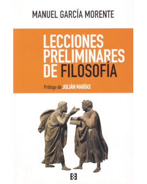 LECCIONES PRELIMINARES DE FILOSOFIA